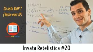 Ce este VoIP si cum se trimite Traficul de Voce prin Internet ? | invata retelistica #20