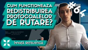 🗣 Cum functioneaza Redistribuirea Protocoalelor de Rutare ? | Invata Retelistica Ep. 64