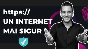 Ce este HTTPS si cum iti securizeaza accesul la Internet ramon nastase