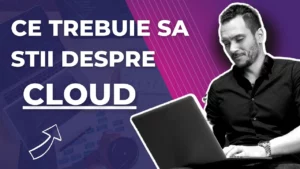 Ce este Cloud si cum functioneaza? ramon nastase