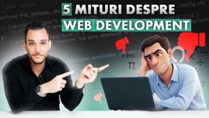 5 Mituri despre Programare Web care te blocheaza sa inveti