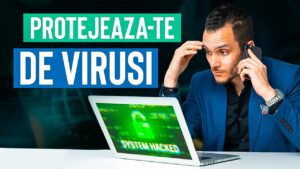 Tutorial Securitate Cibernetica: Cum ne Protejam de Atacurile Cibernetice | Lectia 2