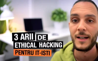 Ce este Ethical Hacking: Explicatii Pas cu Pas