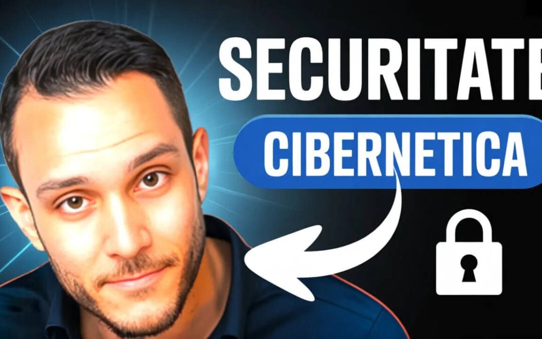 Curs Securitate Cibernetică Oradea